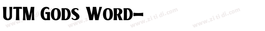 UTM Gods Word字体转换